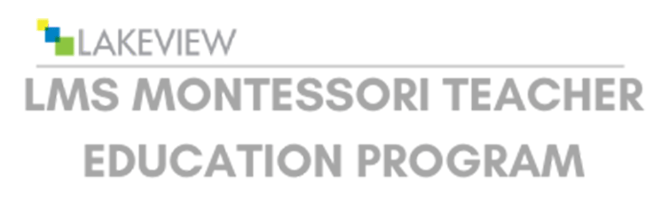 LMS Montessori Teacher Education Program